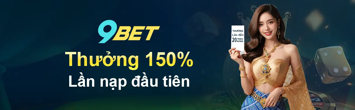 9bet-thuong-nap-lan-dau